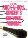 The Rock-N-Roll Singer's Survival Manual Vocal Buch