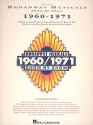 BROADWAY MUSICALS: SHOW BY SHOW 1960-71