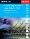 Songwriting: Ess. Guide to Lyric Form and Struct.  Buch