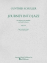 Journey Into Jazz for narrator, jazz rnsemble and small orchestra score