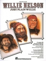 Willie Nelson - Just Plain Willie Piano, Vocal and Guitar Buch