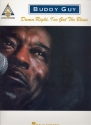 Buddy Guy: Damn Right I've got the Blues songbook vocal/guitar/tab recorded versions