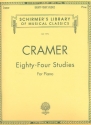 84 studies (complete) for piano Schirmer's library of musical classics