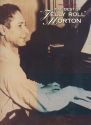 Jelly Roll Morton: The Best of piano solos