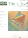 Think Jazz vol.1: Jazz Piano Method