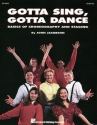 John Jacobson, Gotta Sing, Gotta Dance Chor Buch