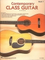 Contemporary Class Guitar Gitarre Buch