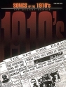 Songs of the 1910's Piano, Vocal and Guitar Buch