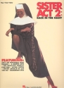 Sister Act 2: Back in the Habit Songbook P/V/G