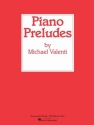 Michael Valenti, Twenty-Four Preludes Klavier Buch