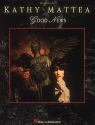 Kathy Mattea - Good News Piano, Vocal and Guitar Buch