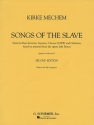 Kirke Mechem, Kirke Mechem - Songs of the Slave Baritone / Bass Voice + SATB Klavierauszug