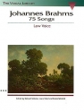 Johannes Brahms, 75 Songs - Low Voice Vocal Buch