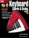 FAST TRACK MUSIC INSTRUCTION KEYBOARD (+CD) CHORDS AND SCALES