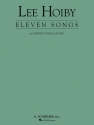 Lee Hoiby, 11 Songs Medium Voice and Piano Buch