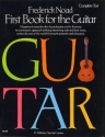 First Book for the Guitar Complete (3 volumes in 1)