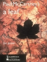 PAUL MCCARTNEY'S A LEAF: FOR PIANO
