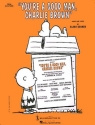 Clark Gesner, You'Re A Good Man, Charlie Brown Vocal Buch
