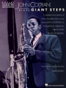 John Coltrane, John Coltrane Plays Giant Steps Saxophone Buch