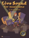 Live Sound for Musicians  Buch + CD