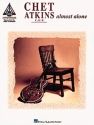 Chet Atkins: Almost alone Songbook for voice/guitar/tablature