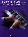 Jazz Piano Concepts and Techniques: for piano