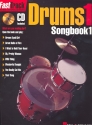 Fast track music instruction Drums 1 (+Online Audio Access): Songbook