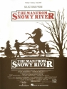 Selections from 'The Man from Snowy River' for piano/vocal/guitar Songbook