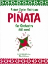 Robert Xavier Rodrguez, Piata for Orchestra Orchestra Partitur