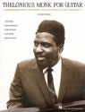 THELENIOUS MONK FOR GUITAR: 11 ARRANGEMENTS WITTNER, GARY, ARR.