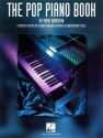 The Pop Piano Book: Complete method for playing piano and keyboards in contemporary styles