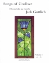 Jack Gottlieb, Songs of Godlove, Volume I: A-S Solo Voice or Duet Buch