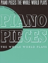 Piano Pieces the Whole World Plays Klavier Buch