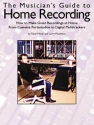 The Musicians Guide to Home Recording  Buch
