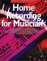 Home Recording for Musicians  Buch