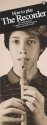 How to Play the Recorder Recorder Buch