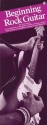 Beginning Rock Guitar Gitarre Buch