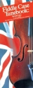 Fiddle Case Tunebook - British Isles Fiddle Buch