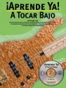 Aprende Ya: A Tocar Bajo Bass Guitar Buch + CD