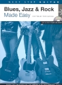 Blues Jazz & Rock made easy (+CD): for guitar/tab