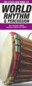 The Stick Bag Book of World Rhythm and Percussion for drums