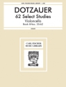 Justus Dotzauer 62 Select Studies, for Violoncello Violoncello