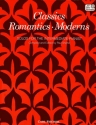 Classics, Romantics, Moderns Solos for the intermediate pianist