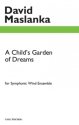 David Maslanka A Child's Garden Of Dreams  Studienpartitur