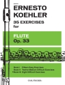 Ernesto Kohler 35 Exercises for Flute Flte