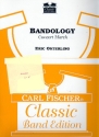 Bandology Concert march for concert band score and parts