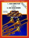 Frederick Bigelow, W. Purdy Our Director March and On Wisconsin Marc Blasorchester Partitur und Stimmen