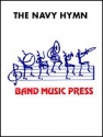 John Dykes_William Whiting, The Navy Hymn Concert Band Partitur + Stimmen