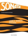 John Worley Sonata Alt-Saxophon und Klavier Klavierauszug mit Solostimme