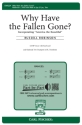 Russell Robinson, Samuel Ward Why Have The Fallen Gone? Chor Chorpartitur